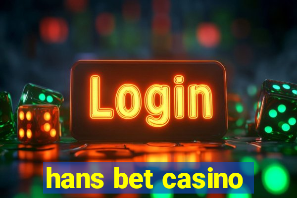 hans bet casino